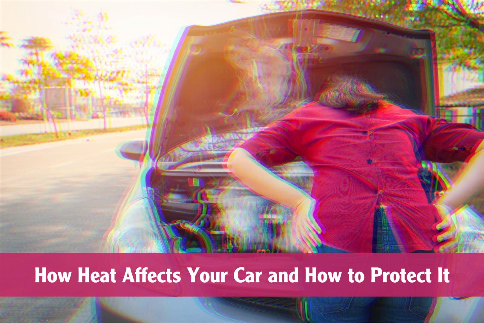 Protect your car from overheating